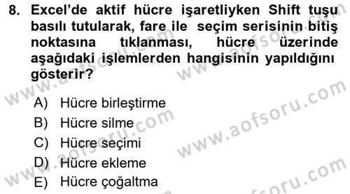 İşlem Tabloları Dersi 2018 - 2019 Yılı Yaz Okulu Sınav Soruları 8. Soru