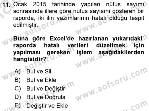 İşlem Tabloları Dersi 2019 - 2020 Yılı (Vize) Ara Sınav Soruları 11. Soru