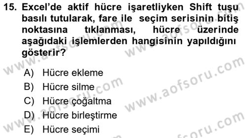 İşlem Tabloları Dersi Ara Sınavı Deneme Sınav Soruları 15. Soru
