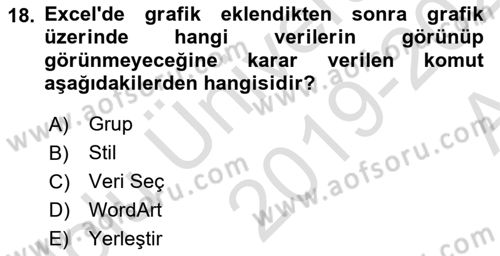 İşlem Tabloları Dersi Ara Sınavı Deneme Sınav Soruları 18. Soru