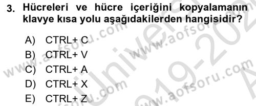 İşlem Tabloları Dersi 2019 - 2020 Yılı (Vize) Ara Sınav Soruları 3. Soru