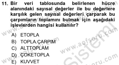 İşlem Tabloları Dersi 2019 - 2020 Yılı (Final) Dönem Sonu Sınav Soruları 11. Soru