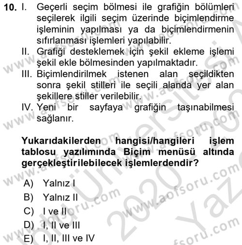 İşlem Tabloları Dersi 2020 - 2021 Yılı Yaz Okulu Sınav Soruları 10. Soru