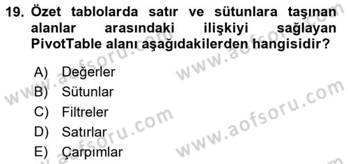 İşlem Tabloları Dersi 2020 - 2021 Yılı Yaz Okulu Sınav Soruları 19. Soru