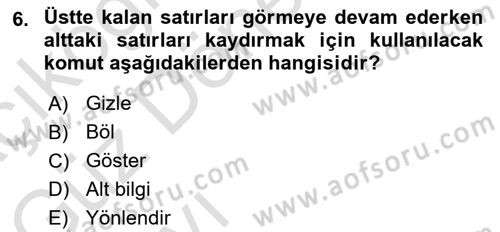 İşlem Tabloları Dersi Ara Sınavı Deneme Sınav Soruları 6. Soru