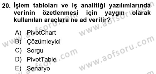 İşlem Tabloları Dersi 2022 - 2023 Yılı Yaz Okulu Sınavı 20. Soru