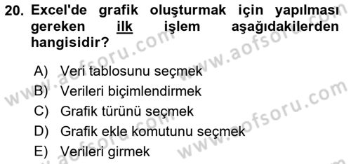 İşlem Tabloları Dersi 2023 - 2024 Yılı (Vize) Ara Sınav Soruları 20. Soru