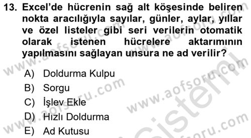 İşlem Tabloları Dersi Ara Sınavı Deneme Sınav Soruları 13. Soru