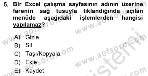 İşlem Tabloları Dersi 2024 - 2025 Yılı (Vize) Ara Sınav Soruları 5. Soru