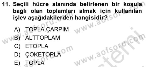 İşlem Tabloları Dersi 2024 - 2025 Yılı (Final) Dönem Sonu Sınav Soruları 11. Soru
