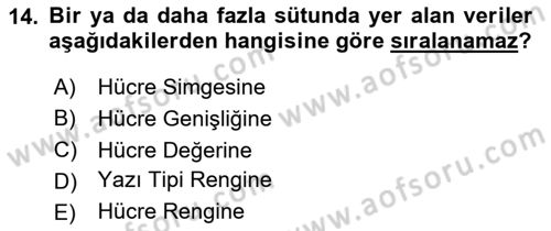İşlem Tabloları Dersi 2024 - 2025 Yılı (Final) Dönem Sonu Sınav Soruları 14. Soru