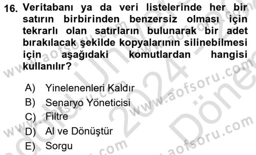 İşlem Tabloları Dersi 2024 - 2025 Yılı (Final) Dönem Sonu Sınav Soruları 16. Soru