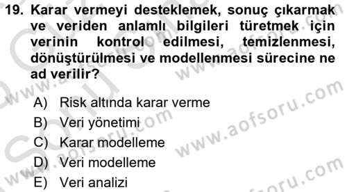 İşlem Tabloları Dersi 2024 - 2025 Yılı (Final) Dönem Sonu Sınav Soruları 19. Soru