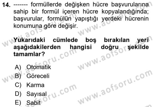 İşlem Tabloları Dersi 2024 - 2025 Yılı Yaz Okulu Sınav Soruları 14. Soru