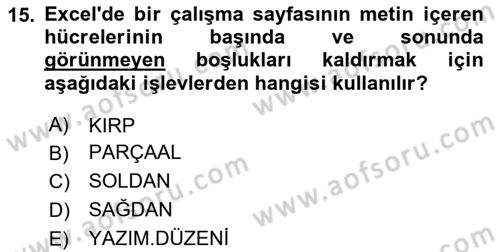 İşlem Tabloları Dersi 2024 - 2025 Yılı Yaz Okulu Sınav Soruları 15. Soru
