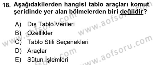 İşlem Tabloları Dersi 2024 - 2025 Yılı Yaz Okulu Sınav Soruları 18. Soru