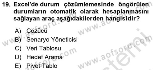İşlem Tabloları Dersi 2024 - 2025 Yılı Yaz Okulu Sınav Soruları 19. Soru