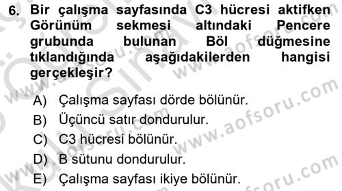 İşlem Tabloları Dersi 2024 - 2025 Yılı Yaz Okulu Sınav Soruları 6. Soru