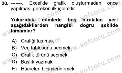 İşlem Tabloları Dersi 2025 - 2026 Yılı (Vize) Ara Sınav Soruları 20. Soru