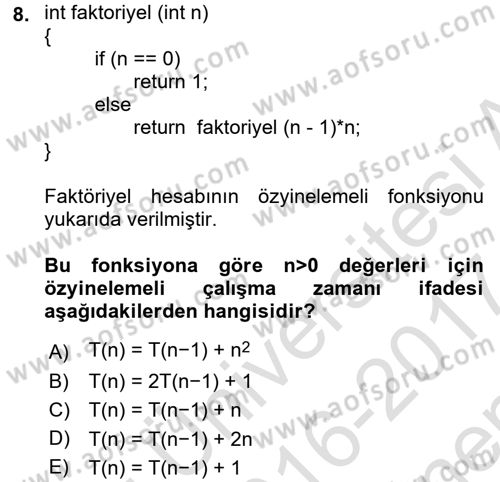 Algoritmalar Ve Programlama Dersi 2016 - 2017 Yılı (Final) Dönem Sonu Sınav Soruları 8. Soru