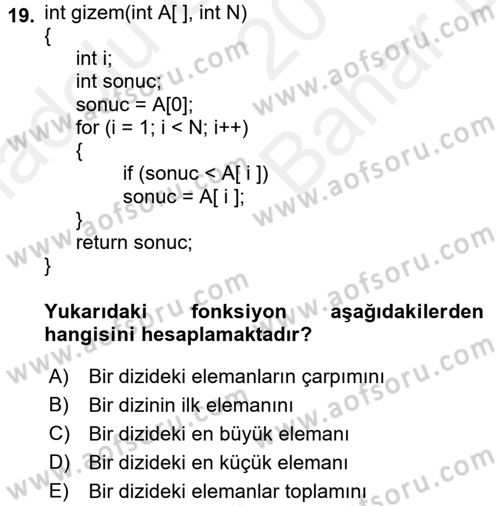 Algoritmalar Ve Programlama Dersi 2017 - 2018 Yılı (Vize) Ara Sınav Soruları 19. Soru