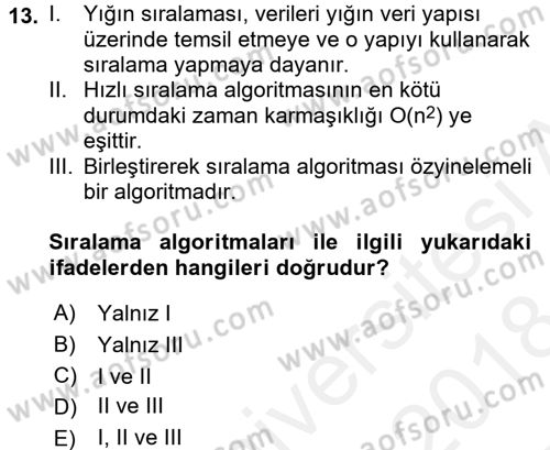 Algoritmalar Ve Programlama Dersi 2017 - 2018 Yılı (Final) Dönem Sonu Sınav Soruları 13. Soru