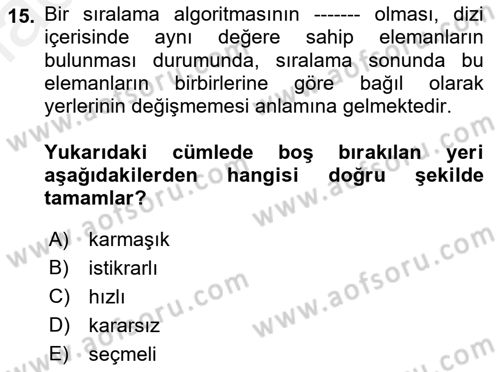 Algoritmalar Ve Programlama Dersi 2018 - 2019 Yılı (Final) Dönem Sonu Sınav Soruları 15. Soru