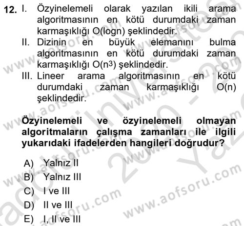 Algoritmalar Ve Programlama Dersi 2020 - 2021 Yılı Yaz Okulu Sınav Soruları 12. Soru