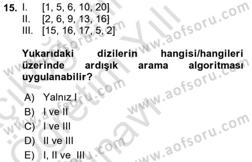 Algoritmalar Ve Programlama Dersi 2020 - 2021 Yılı Yaz Okulu Sınav Soruları 15. Soru
