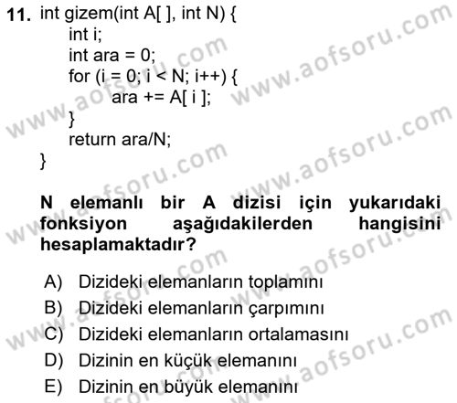 Algoritmalar Ve Programlama Dersi 2022 - 2023 Yılı Yaz Okulu Sınav Soruları 11. Soru