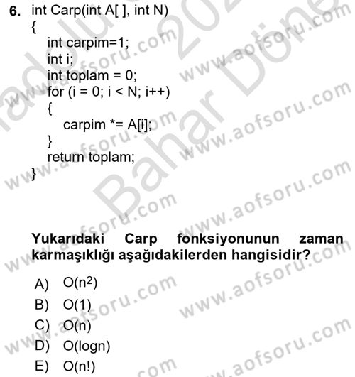 Algoritmalar Ve Programlama Dersi 2024 - 2025 Yılı (Final) Dönem Sonu Sınav Soruları 6. Soru