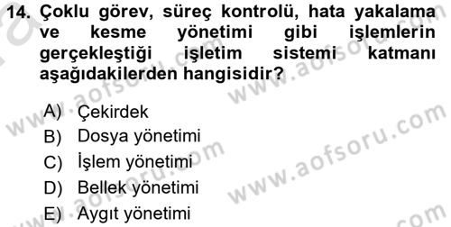 İşletim Sistemleri Dersi 2016 - 2017 Yılı (Vize) Ara Sınav Soruları 14. Soru