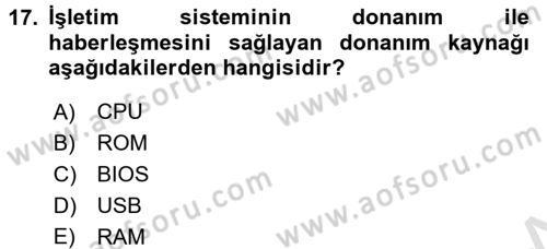 İşletim Sistemleri Dersi 2016 - 2017 Yılı (Vize) Ara Sınav Soruları 17. Soru