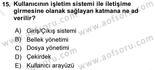 İşletim Sistemleri Dersi 2016 - 2017 Yılı (Final) Dönem Sonu Sınav Soruları 15. Soru