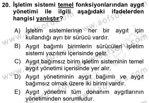 İşletim Sistemleri Dersi 2016 - 2017 Yılı (Final) Dönem Sonu Sınav Soruları 20. Soru