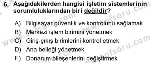 İşletim Sistemleri Dersi 2017 - 2018 Yılı (Vize) Ara Sınav Soruları 6. Soru