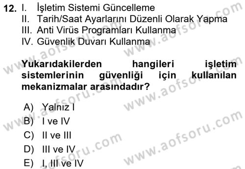 İşletim Sistemleri Dersi 2017 - 2018 Yılı (Final) Dönem Sonu Sınav Soruları 12. Soru