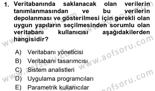 Veritabanı Sistemleri Dersi 2016 - 2017 Yılı (Vize) Ara Sınav Soruları 1. Soru