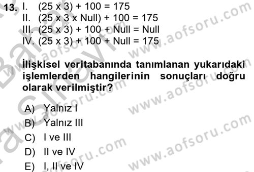 Veritabanı Sistemleri Dersi 2016 - 2017 Yılı (Vize) Ara Sınav Soruları 13. Soru