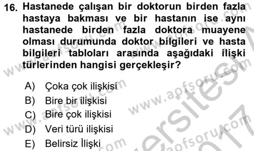 Veritabanı Sistemleri Dersi 2016 - 2017 Yılı (Vize) Ara Sınav Soruları 16. Soru