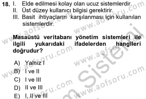 Veritabanı Sistemleri Dersi 2016 - 2017 Yılı (Vize) Ara Sınav Soruları 18. Soru