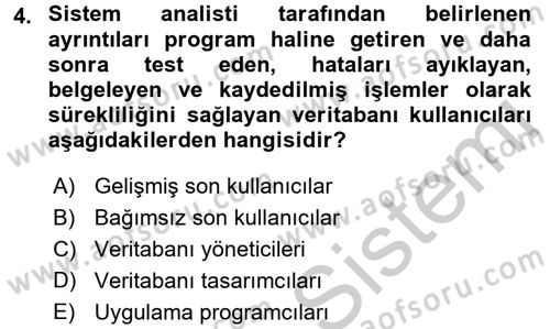 Veritabanı Sistemleri Dersi 2016 - 2017 Yılı (Vize) Ara Sınav Soruları 4. Soru