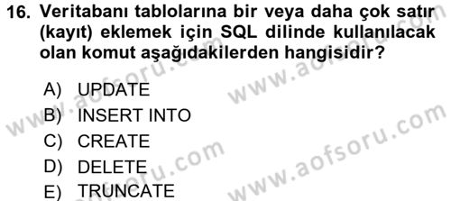 Veritabanı Sistemleri Dersi 2017 - 2018 Yılı (Final) Dönem Sonu Sınav Soruları 16. Soru