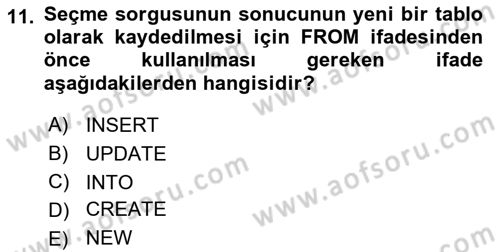 Veritabanı Sistemleri Dersi 2018 - 2019 Yılı 3 Ders Sınav Soruları 11. Soru