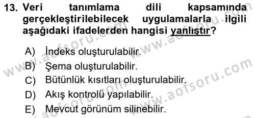 Veritabanı Sistemleri Dersi 2018 - 2019 Yılı 3 Ders Sınav Soruları 13. Soru