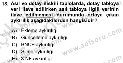 Veritabanı Sistemleri Dersi 2018 - 2019 Yılı 3 Ders Sınav Soruları 18. Soru