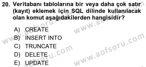 Veritabanı Sistemleri Dersi 2018 - 2019 Yılı 3 Ders Sınav Soruları 20. Soru