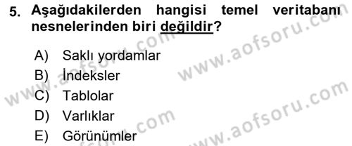 Veritabanı Sistemleri Dersi 2018 - 2019 Yılı 3 Ders Sınav Soruları 5. Soru