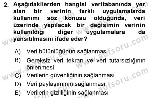 Veritabanı Sistemleri Dersi 2018 - 2019 Yılı (Vize) Ara Sınav Soruları 2. Soru