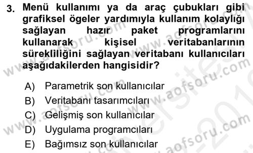Veritabanı Sistemleri Dersi 2018 - 2019 Yılı (Vize) Ara Sınav Soruları 3. Soru